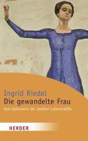 Die gewandelte Frau