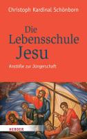 Die Lebensschule Jesu