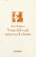 Vom Advent unseres Lebens