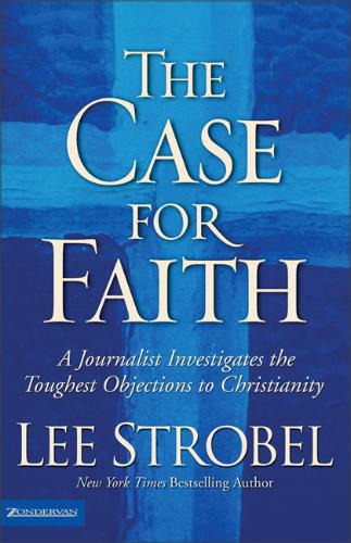 The Case for Faith