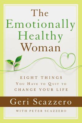 The Emotionally Healthy Woman