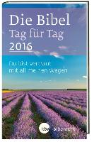 Die Bibel Tag für Tag 2016 - Taschenkalender