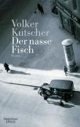 Der nasse Fisch