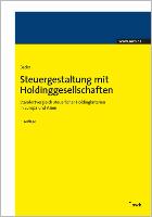 Steuergestaltung mit Holdinggesellschaften