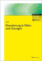 Finanzierung in Fällen und Lösungen