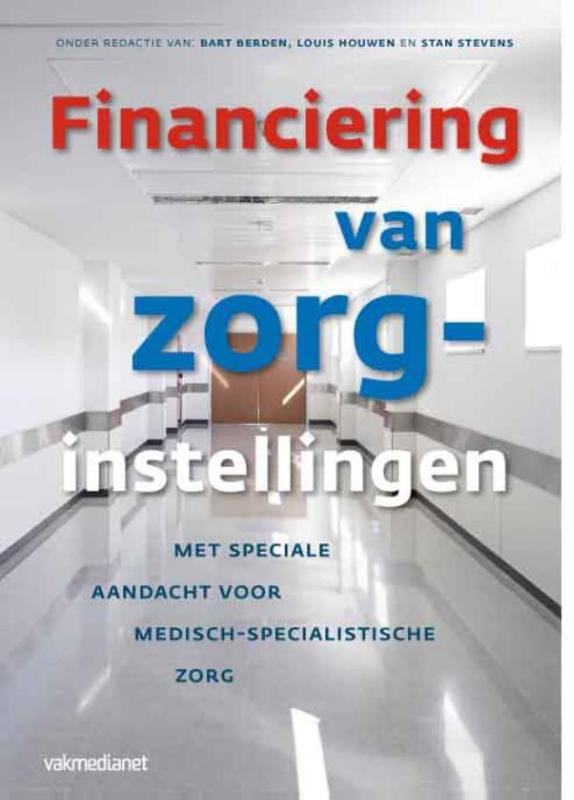 Financiering van zorginstellingen