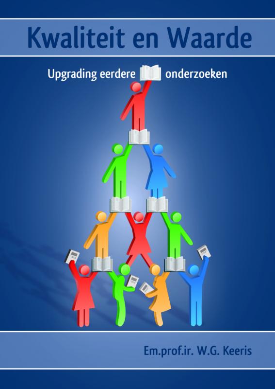 Kwaliteit en waarde  upgrading eerdere onderzoeken