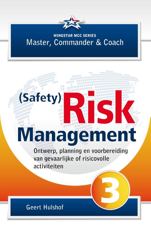 (Safety) Risk management