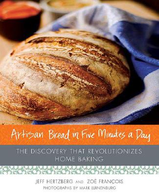 Artisan Bread in Five Minutes a Day