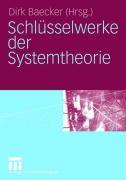 Schlüsselwerke Der Systemtheorie