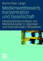 Medienwettbewerb, Konzentration und Gesellschaft