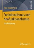 Funktionalismus und Neofunktionalismus