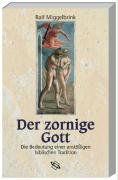 Der zornige Gott