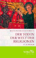 Der Tod in der Welt der Religionen