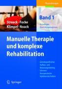 Manuelle Therapie und komplexe Rehabilitation