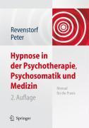 Hypnose in Psychotherapie, Psychosomatik Und Medizin