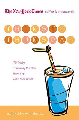 The New York Times Coffee and Crosswords: Thirsty Thursday