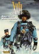 XIII Bd. 16. Operation Montecristo