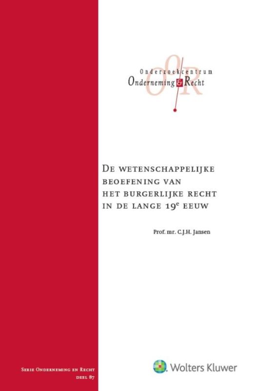 De wetenschappelijke beoefening van het burgerlijke recht in de lange 19e eeuw