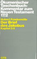 Ökumenischer TB-Kommentar zum NT XVII/2. Der Brief des Jakobus