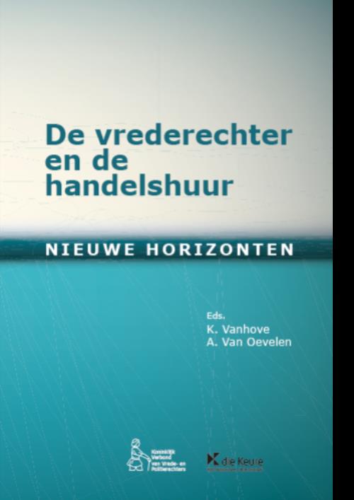 De vrederechter en de handelshuur - Nieuwe horizonten