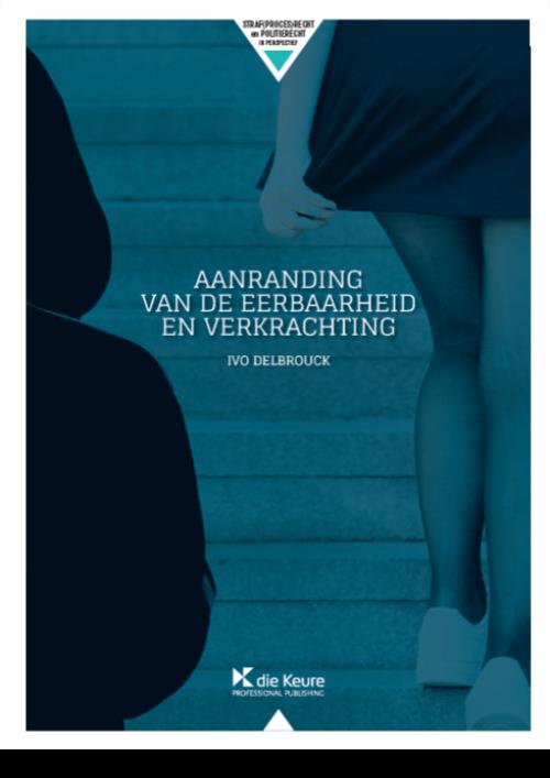 Aanranding van de eerbaarheid en verkrachting