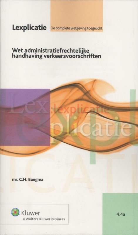 Wet administratiefrechtelijke handhaving verkeersvoorschriften (Ebook)