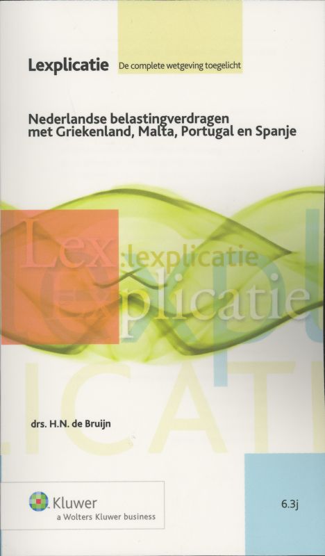 Nederlandse belastingverdragen met Griekenland, Malta, Portugal en Spanje (Ebook)