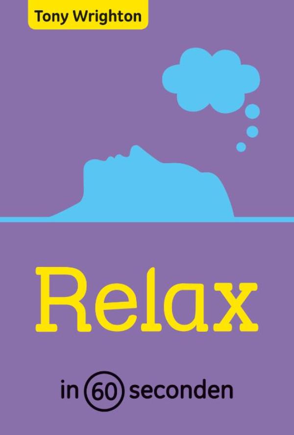 Relax in 60 seconden (Ebook)