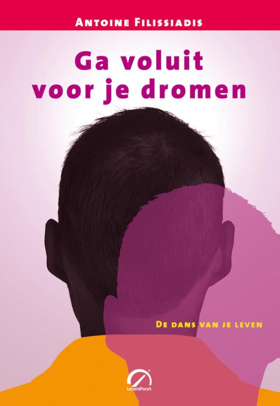 Ga voluit voor je dromen (Ebook)