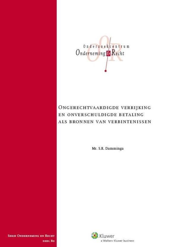 Ongerechtvaardigde verrijking en onverschuldigde betaling als bronnen van verbintenissen (Ebook)