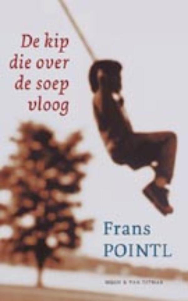 De kip die over de soep vloog (Ebook)