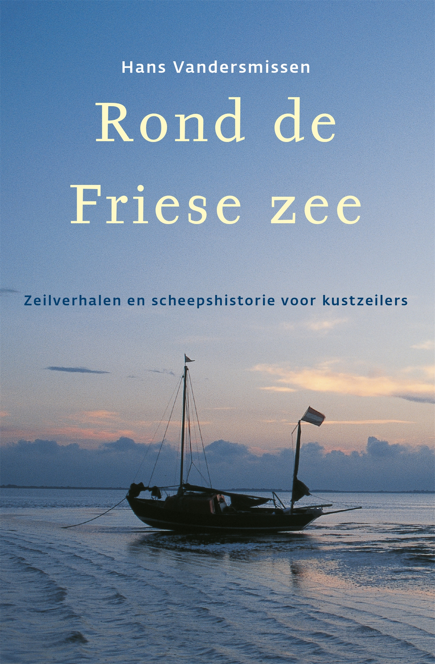 Rond de Friese Zee (Ebook)