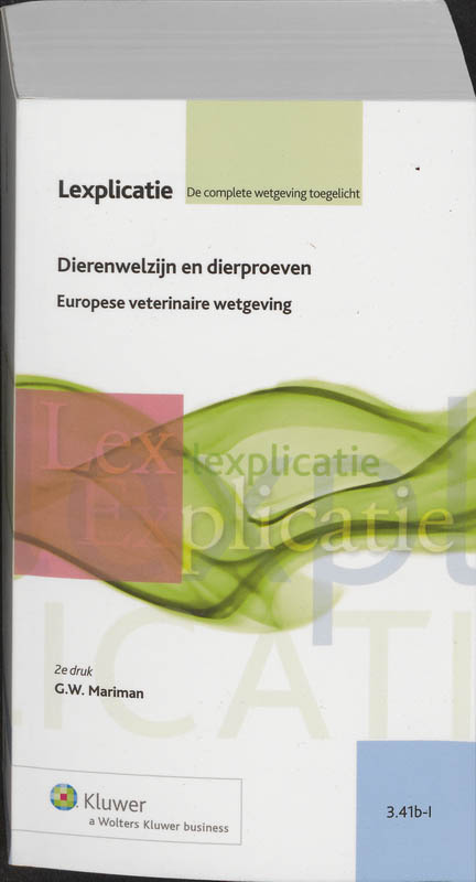 Europese veterinaire wetgeving / Dierenwelzijn en dierproeven (Ebook)