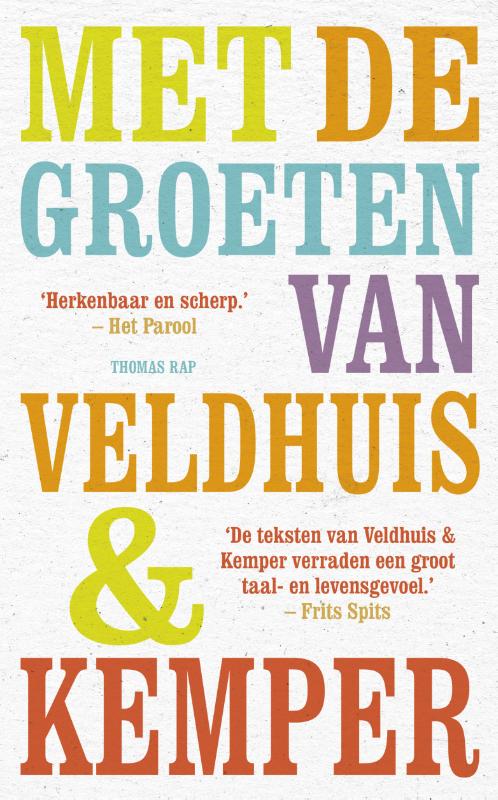 Met de groeten van Veldhuis en Kemper (Ebook)