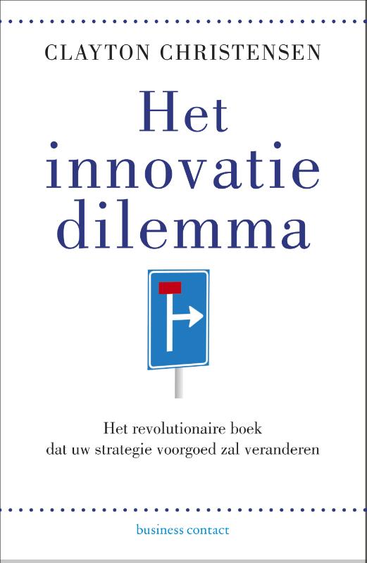 Het innovatiedilemma (Ebook)