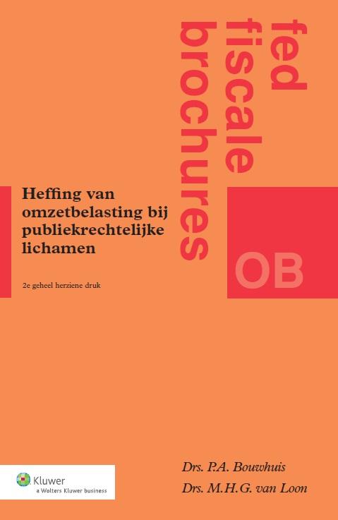 Heffing van omzetbelasting bij publiekrechtelijke lichamen (Ebook)