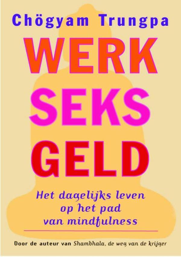 Werk, seks, geld (Ebook)