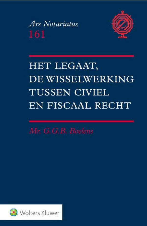 Het legaat, de wisselwerking tussen civiel en fiscaal recht (Ebook)