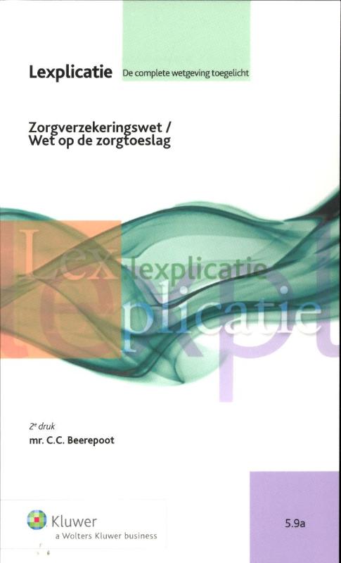 Zorgverzekeringswet/Wet op de zorgtoeslag (Ebook)