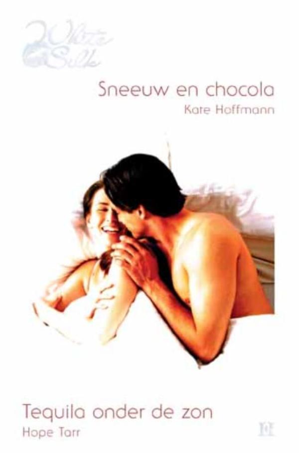Sneeuw en chocola ; Tequila onder de zon (Ebook)