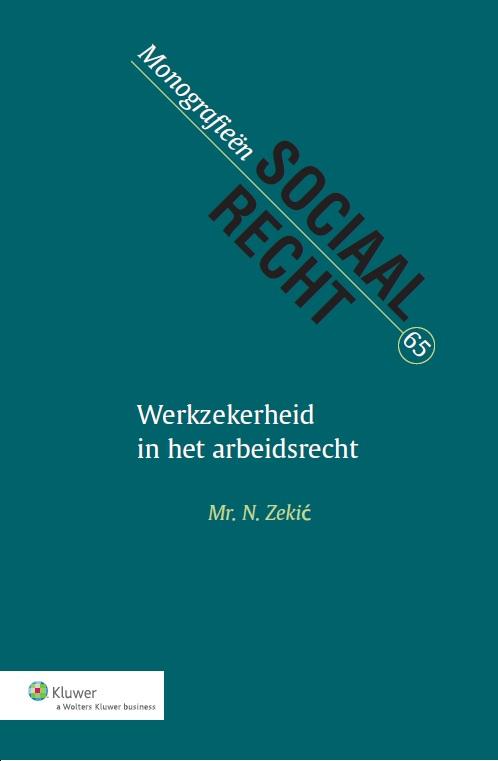 Werkzekerheid in het arbeidsrecht (Ebook)