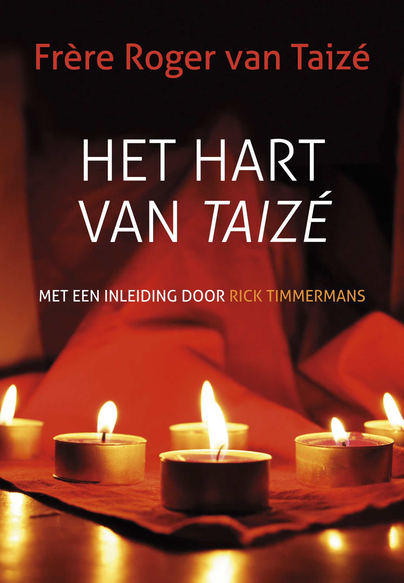 Het hart van Taizé (Ebook)