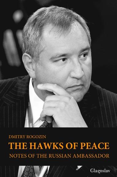 The Hawks of Peace. Notes of the Russian Ambassador (Ebook)