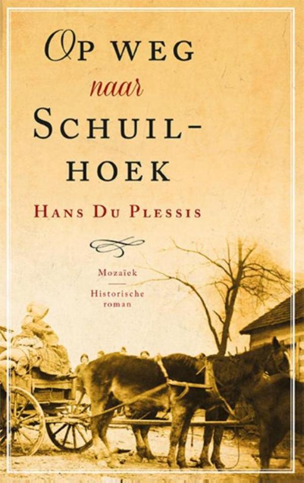 Op weg naar Schuilhoek (Ebook)