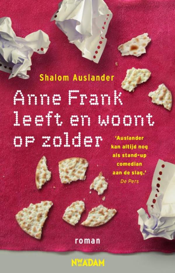 Anne Frank leeft en woont op zolder (Ebook)