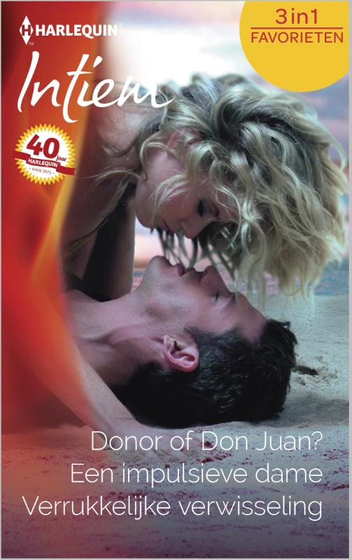 Donor of Don Juan? ; Een impulsieve dame ; Verrukkelijke verwisseling (Ebook)