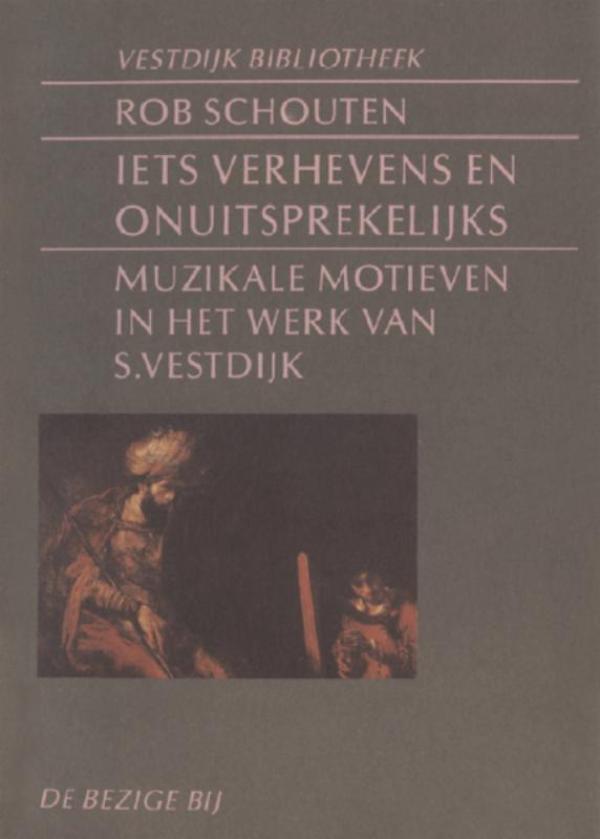 Iets verhevens en onuitsprekelijks (Ebook)