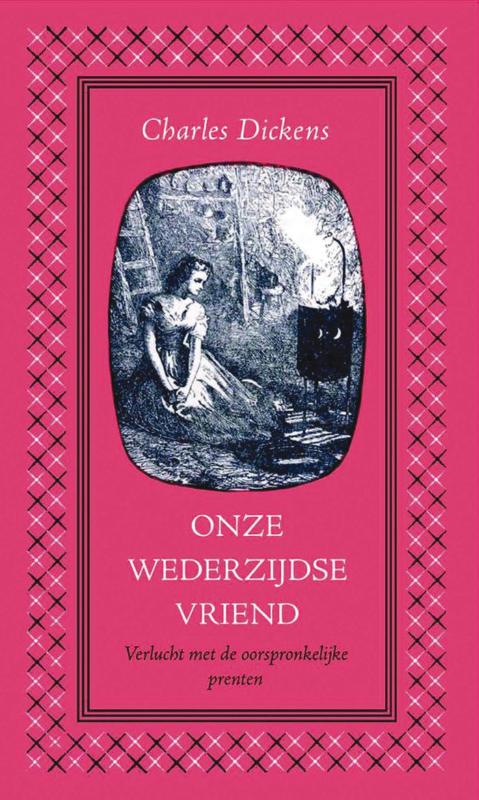 Onze wederzijdse vriend (Ebook)