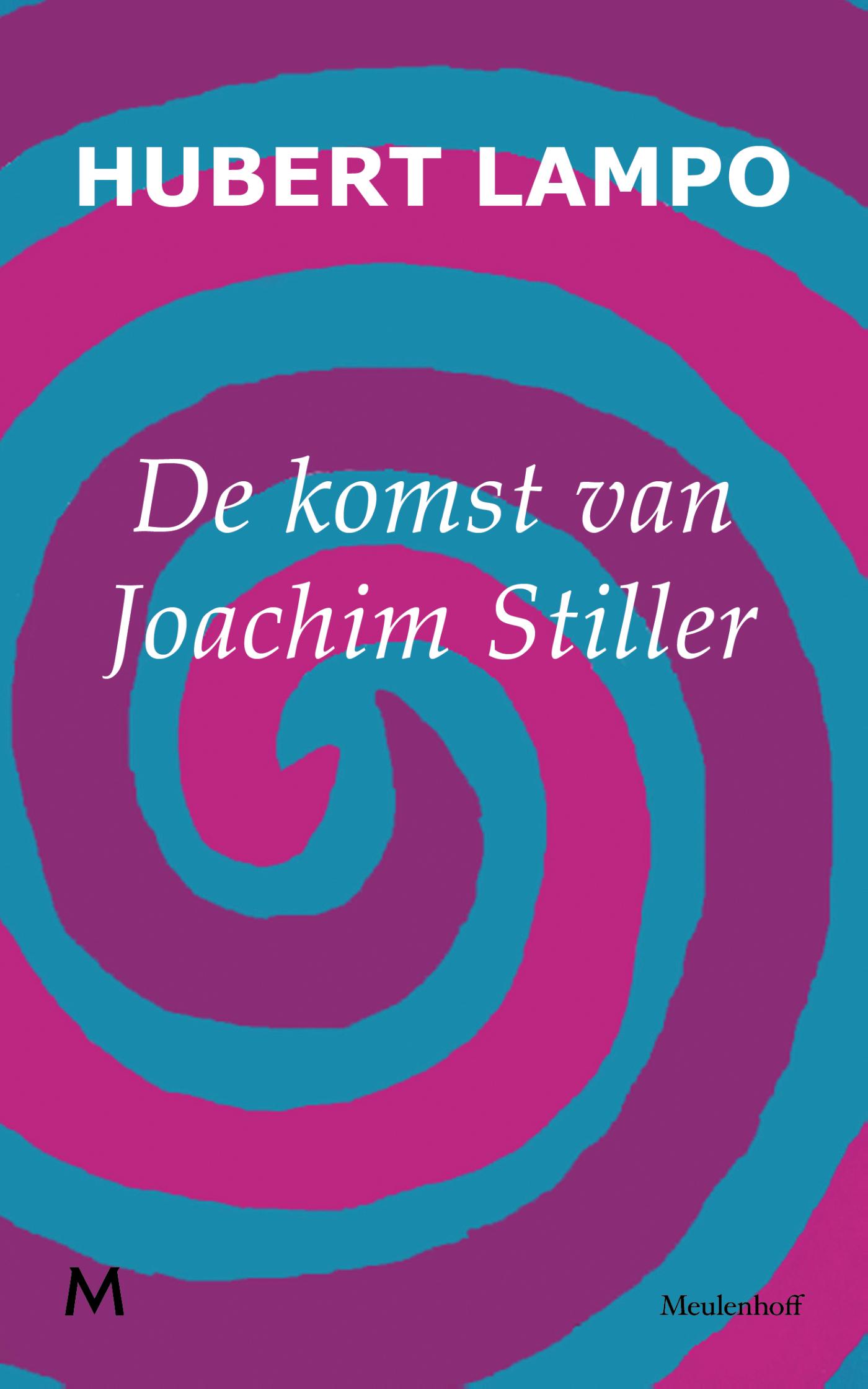 De komst van Joachim Stiller (Ebook)